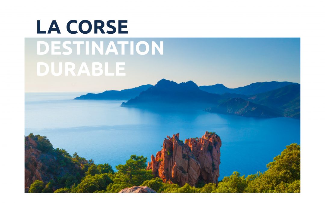 De nouveaux supports pour raconter la Corse durable