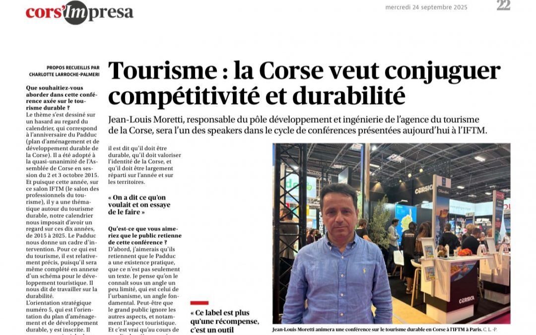 Corse-Matin : « Tourisme : la corse veut conjuguer compétitivité et durabilité »