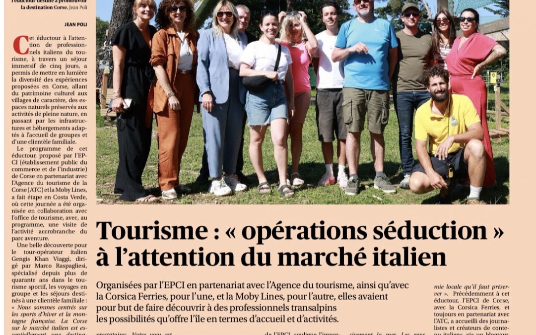Corse-Matin « Tourisme : opérations séduction à l&rsquo;attention du marché italien »